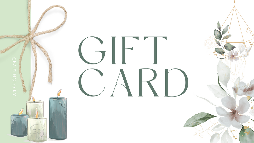 EARTHGLO Gift Card